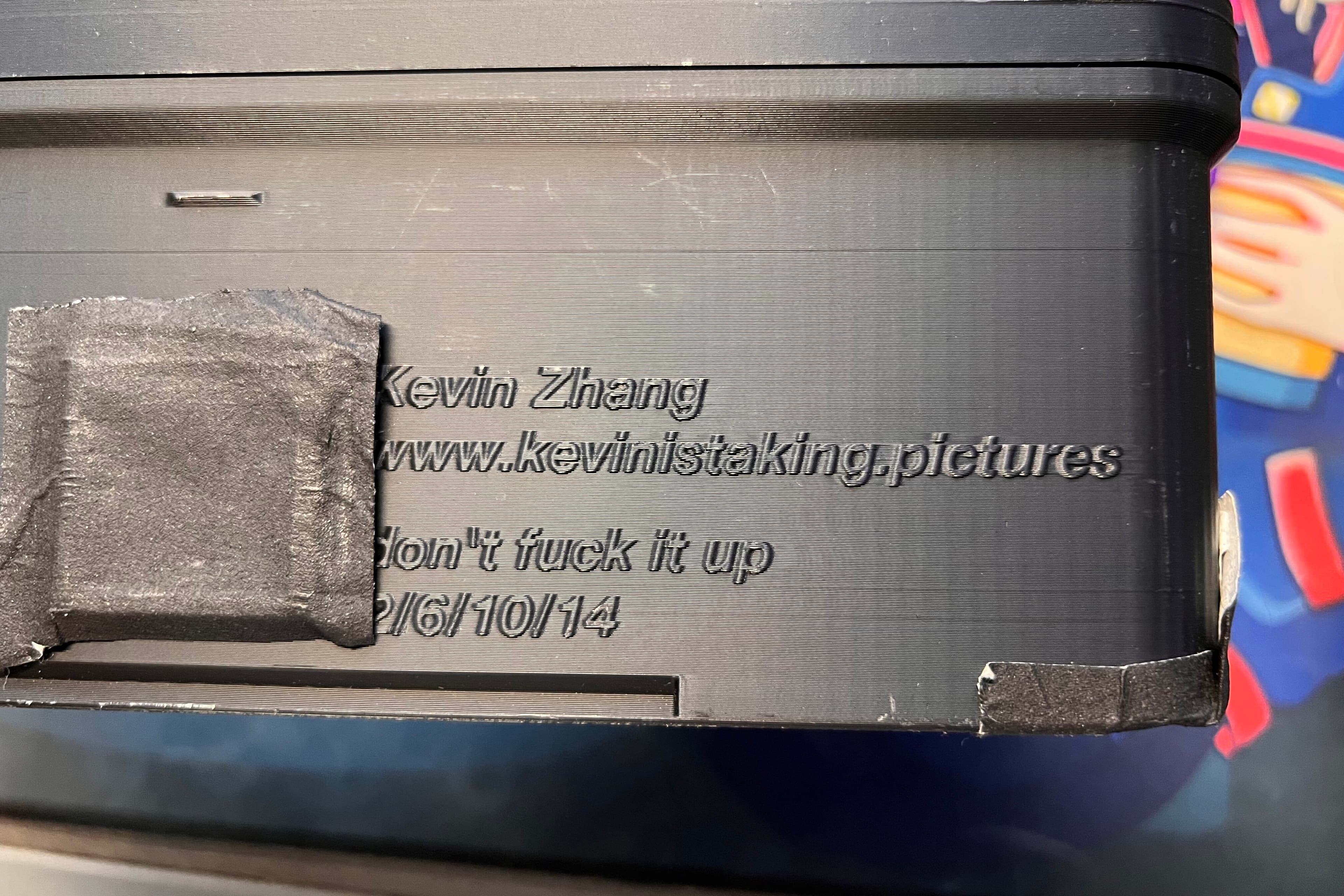 "Don't f**k it up" text printed on my camera